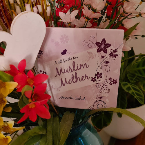 A Gift for the New Muslim Mother