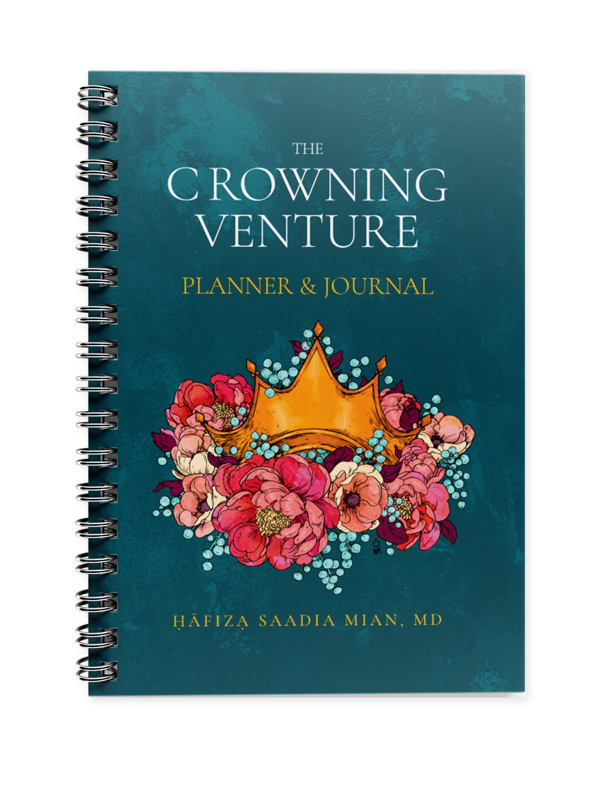 The Crowning Venture Planner & Journal: Start Your Journey of Quran Memorisation — front cover