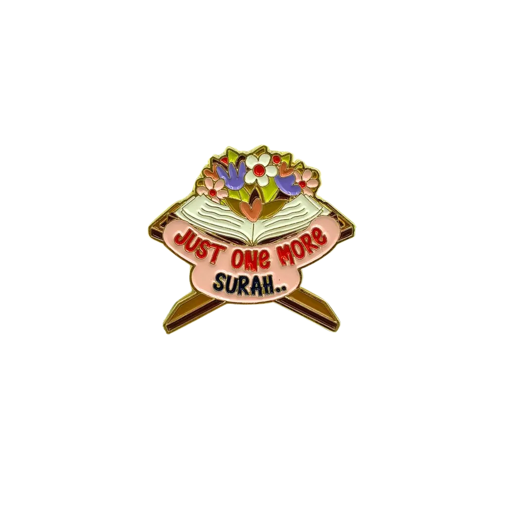 Enamel Pin: Just One More Surah