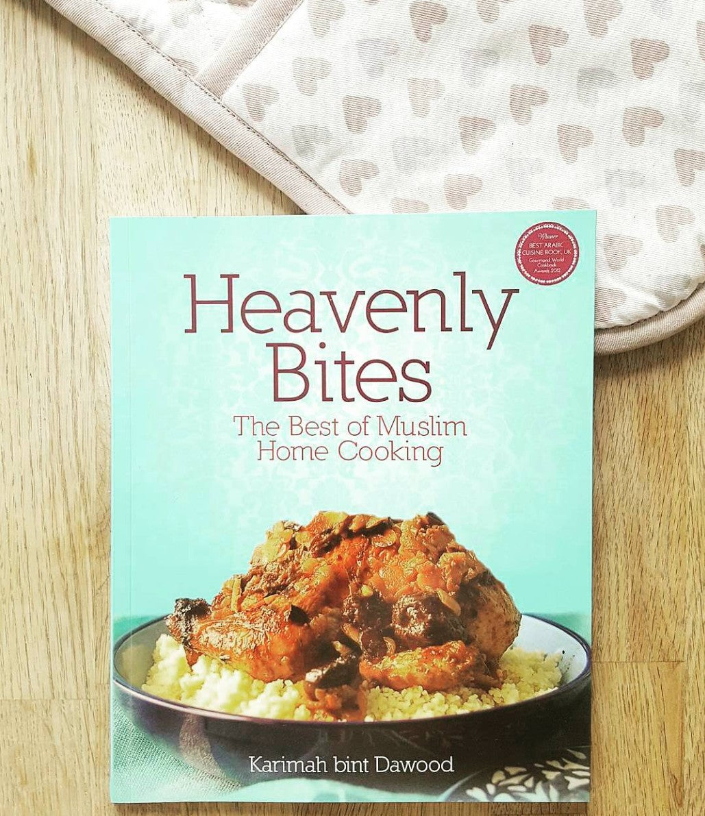 Heavenly Bites: The Best of Muslim Home Cooking