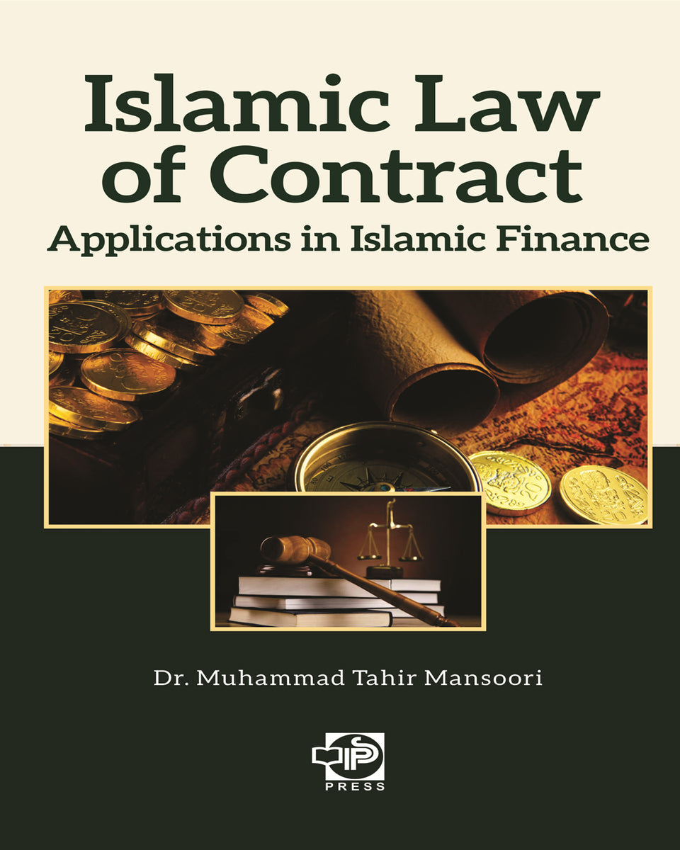 Islamic Law of Contract: Applications in Islamic Finance — Paperback — reference cover