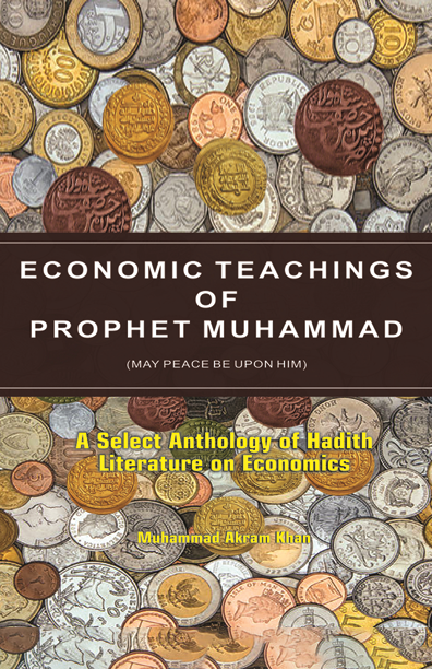Economic Teachings of Prophet Muhammad — Second Edition — reference cover