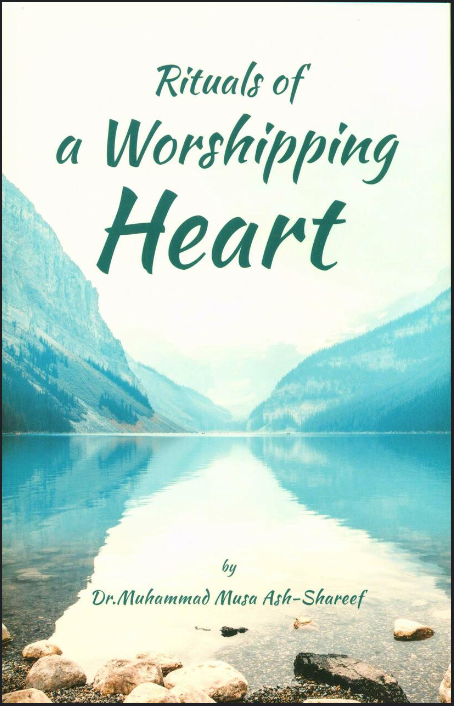 Rituals of a Worshipping Heart