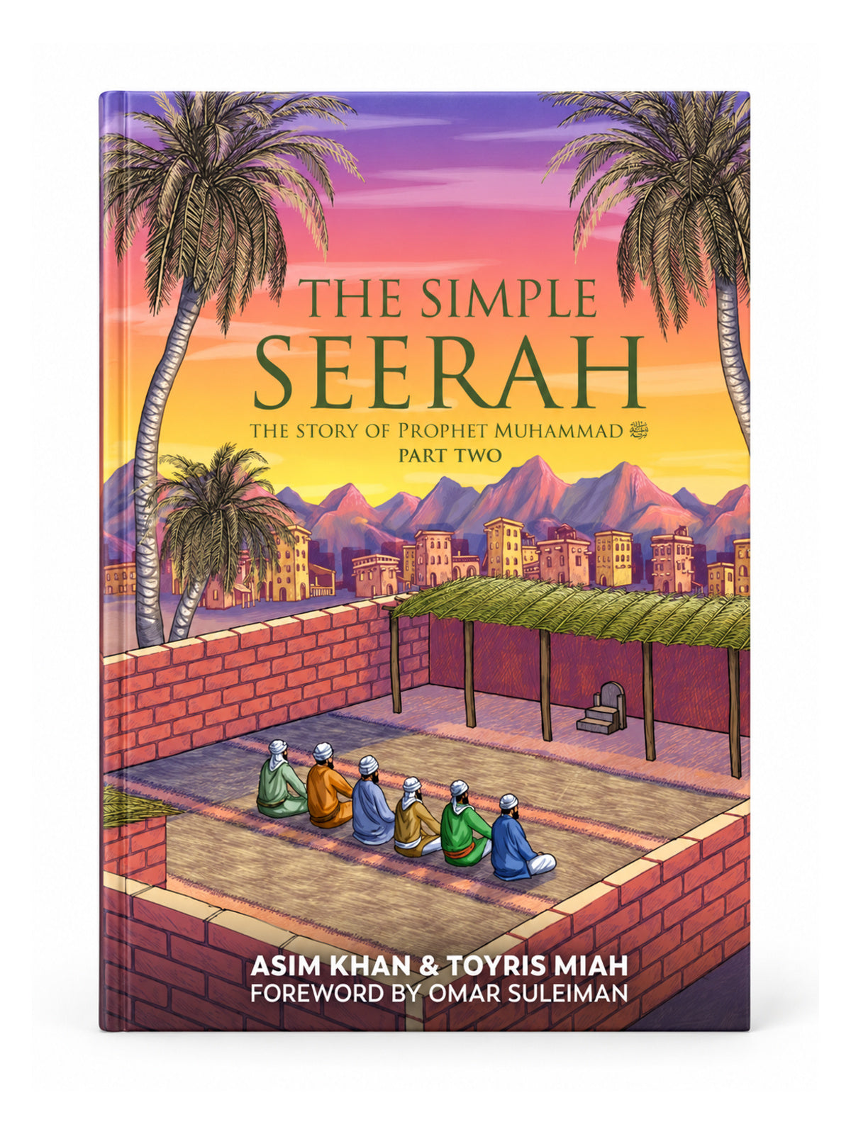 The Simple Seerah (Part 2)