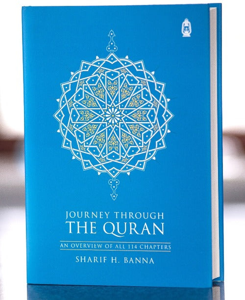 Journey Through The Quran: An Overview of All 114 Surahs