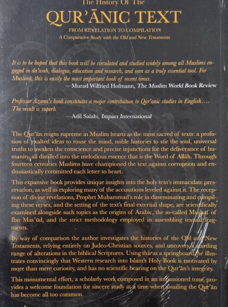 The History of The Quranic Text, from Revelation to Compilation - A Comparative Study with the Old and New Testaments