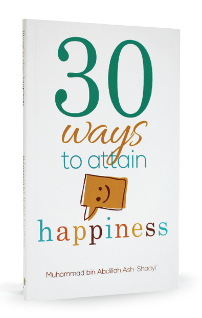 30 Ways To Attain Happiness