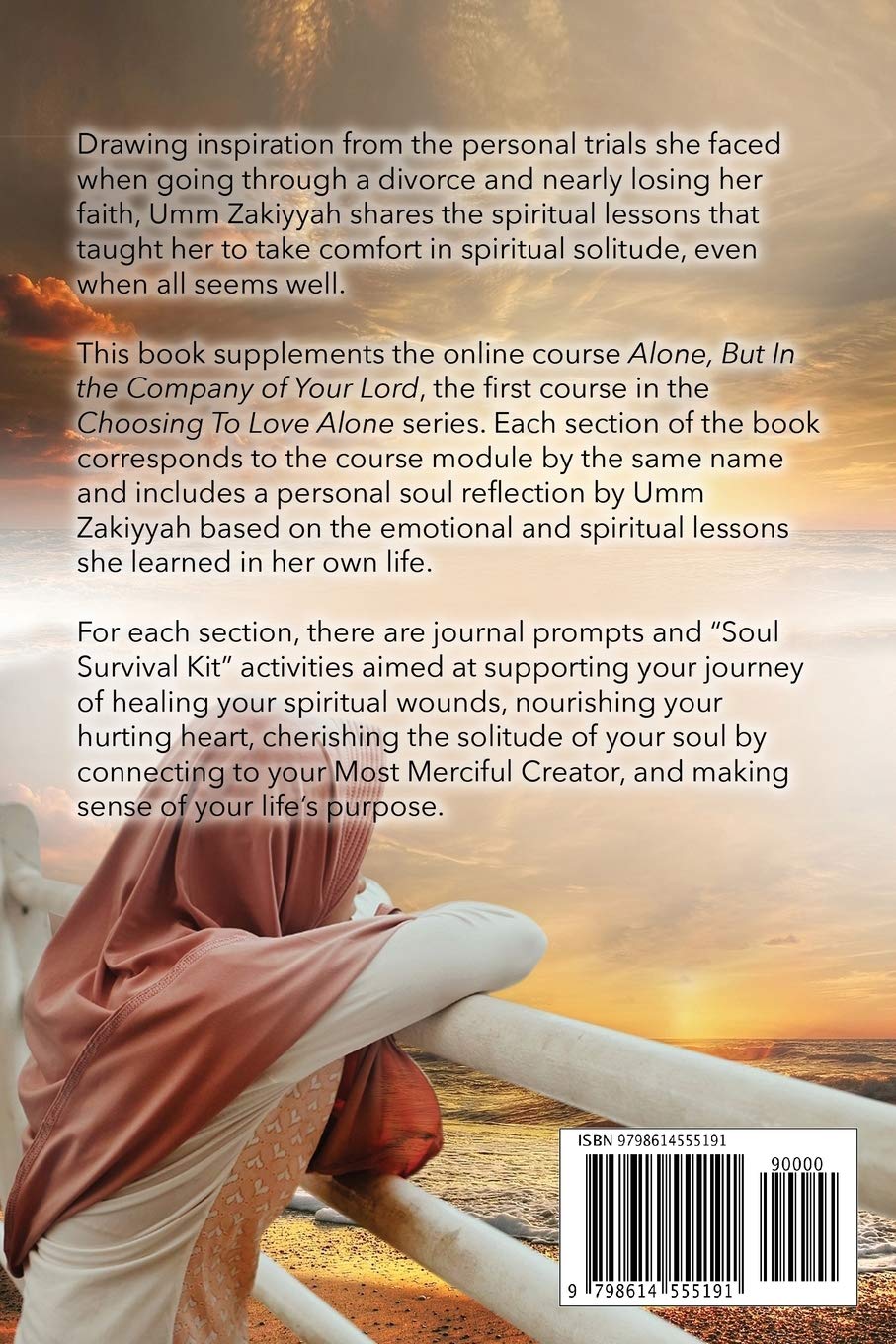 Alone, But in the Company of Your Lord