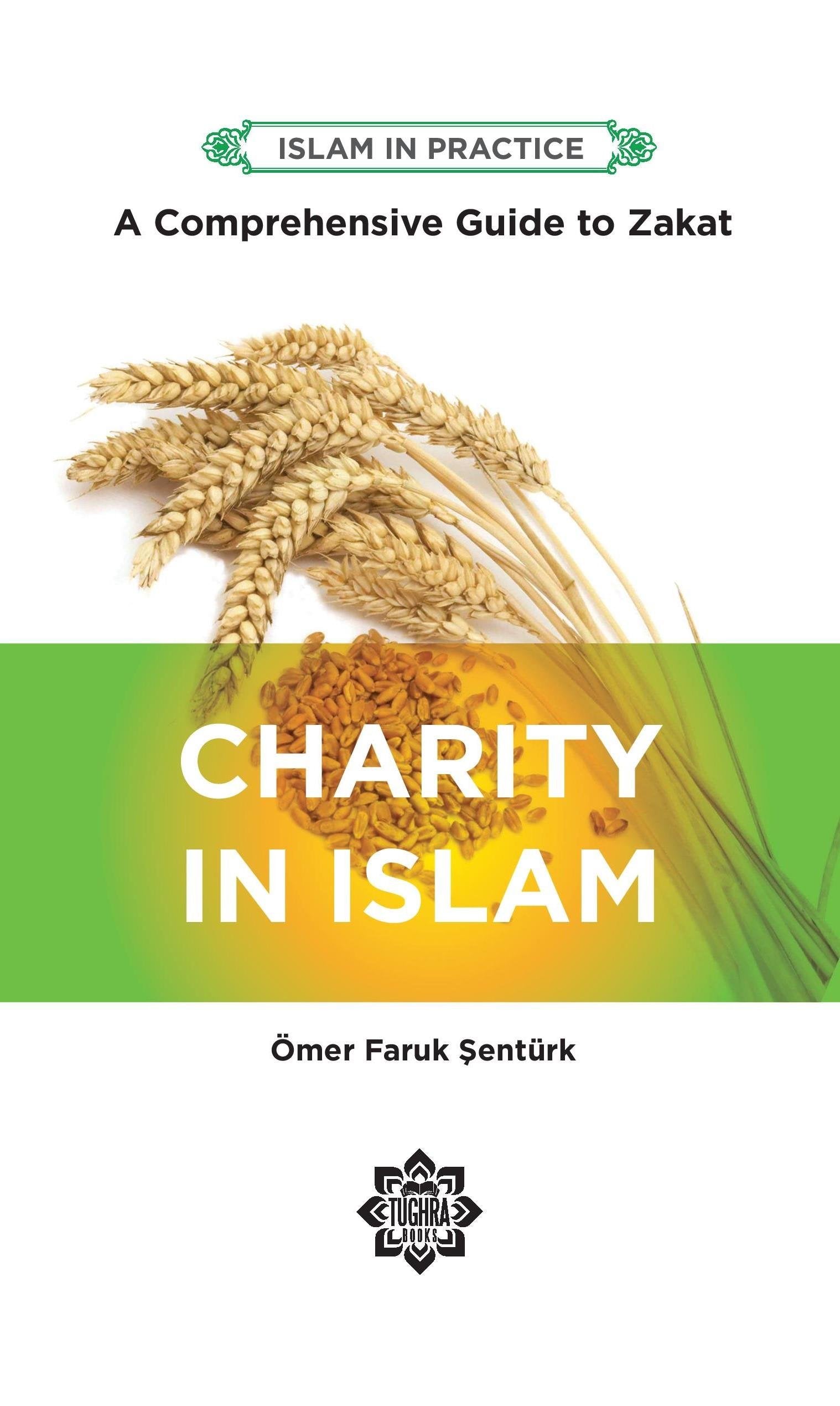 Charity in Islam: A Comprehensive Guide to Zakat