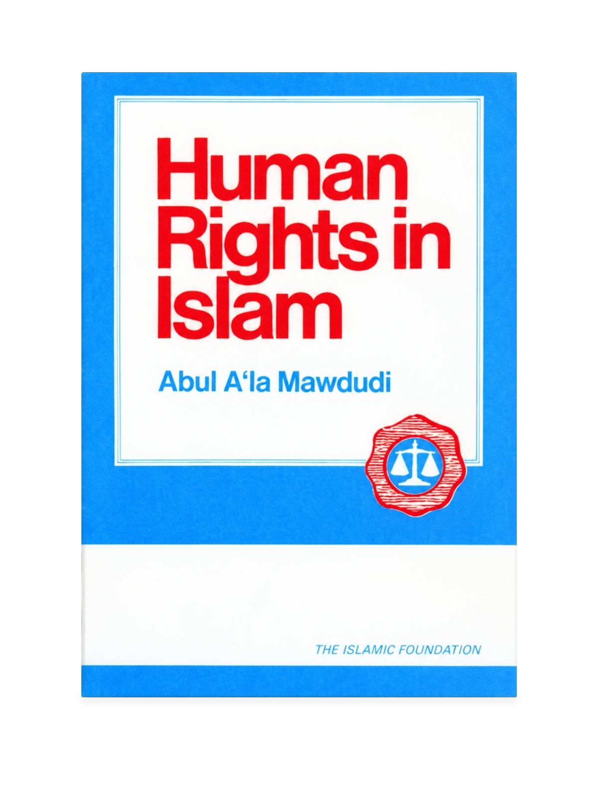 Human Rights in Islam by Abul A‘la Mawdudi, paperback front cover on white background