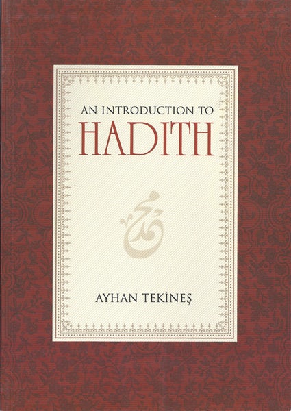 An Introduction to Hadith