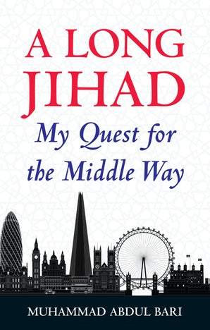 A Long Jihad: A Memoir