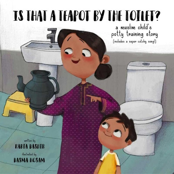 Is that a teapot by the toilet: A Muslim Child's Toilet Training Story