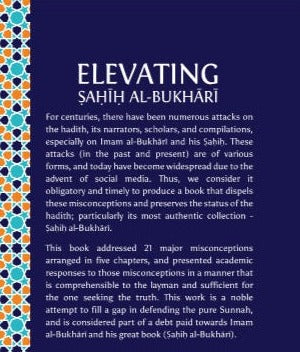 Elevating Sahih Al-Bukhari : Affirming The Status of Imam Al Bukhari and His Sahih Collection