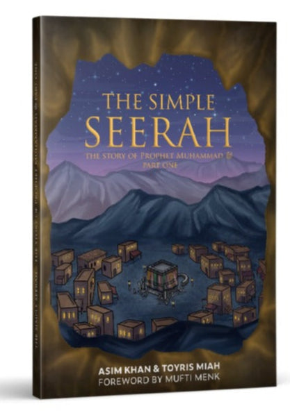 The Simple Seerah (Part 1)
