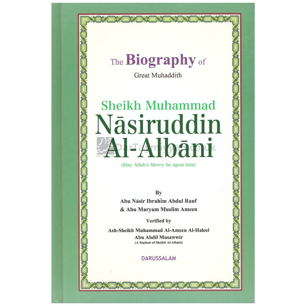 The Biography of the Great Muhaddith Sheikh Muhammad Nasiruddin Al Albani
