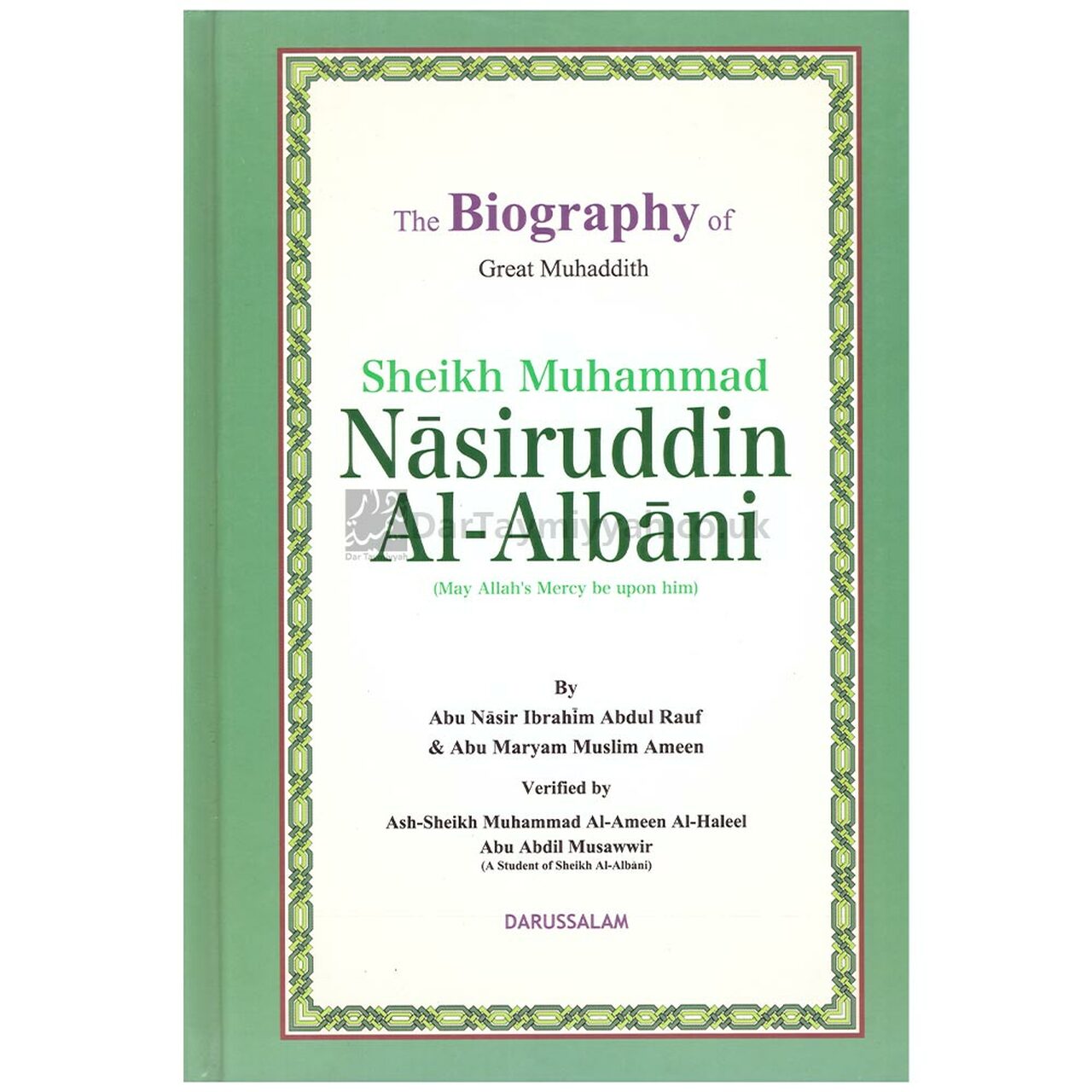 The Biography of the Great Muhaddith Sheikh Muhammad Nasiruddin Al Albani
