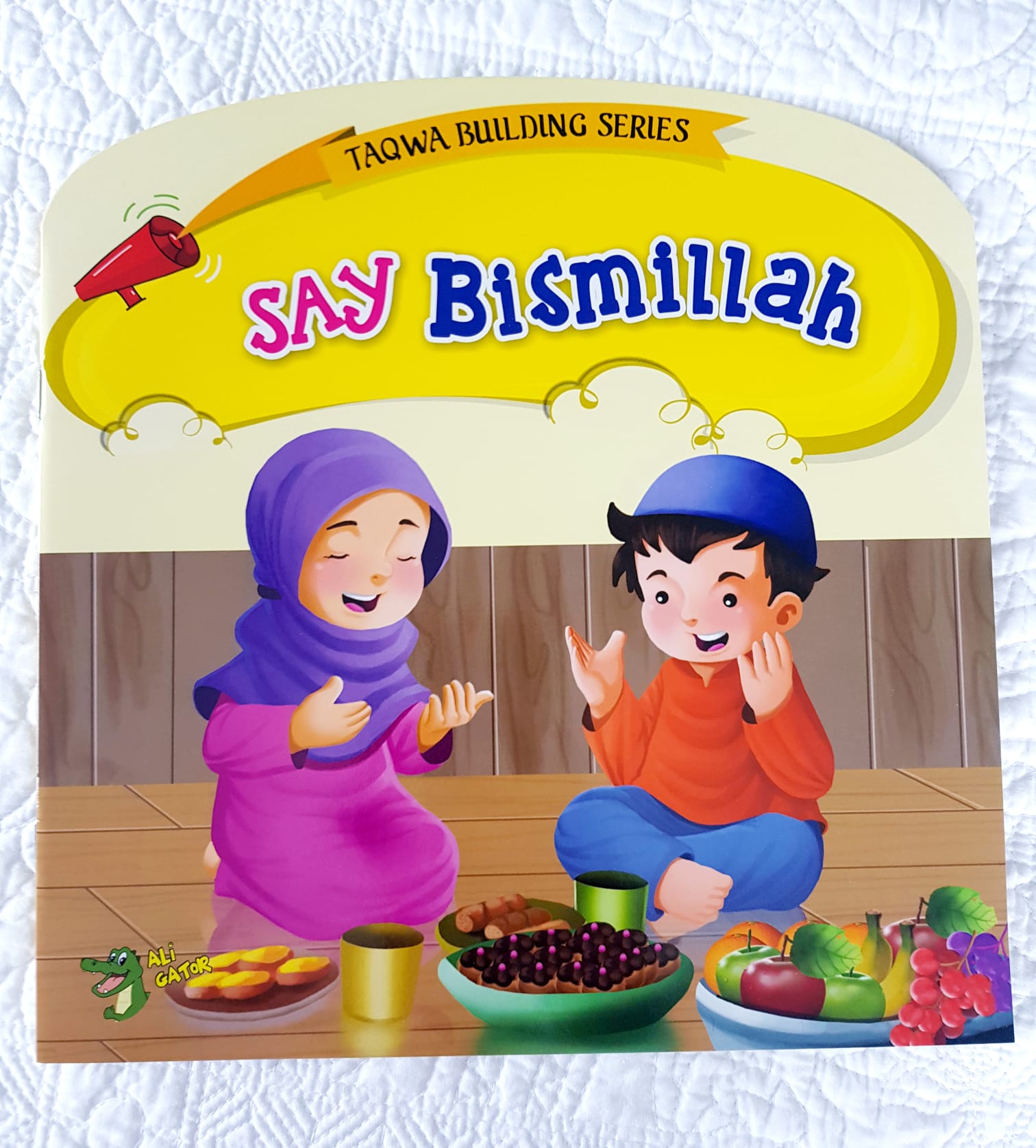 Say Bismillah (Taqwa Building Series)