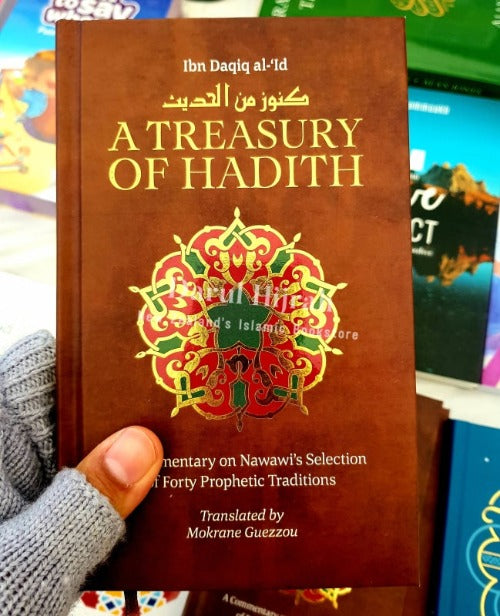A Treasury Of Hadith: Commentary On Nawawis Selection 40 Ahadith Books