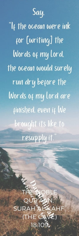 Bookmark Say If The Ocean Were Ink For Writing Words Of My Lord... Bookmarks