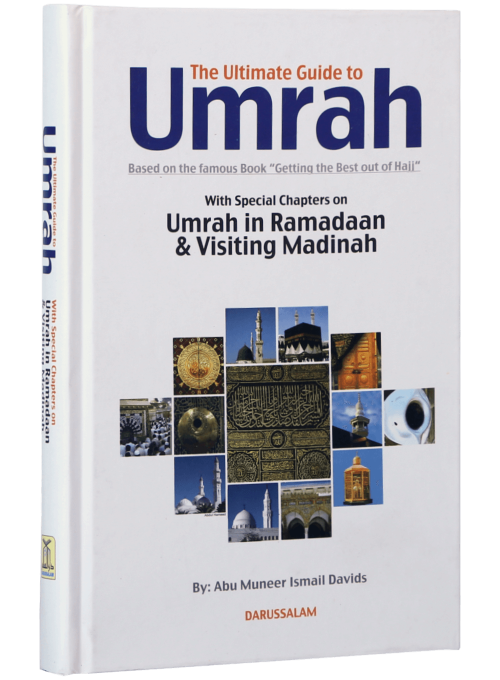The Ultimate Guide to Umrah