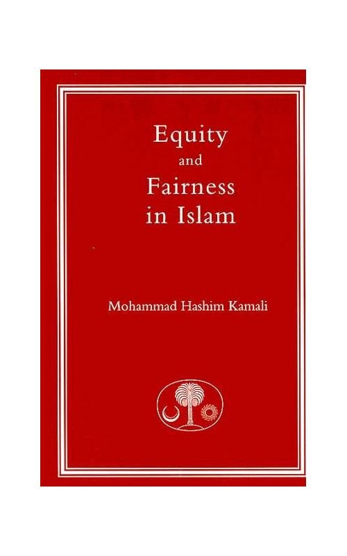 Equity and Fairness in Islam