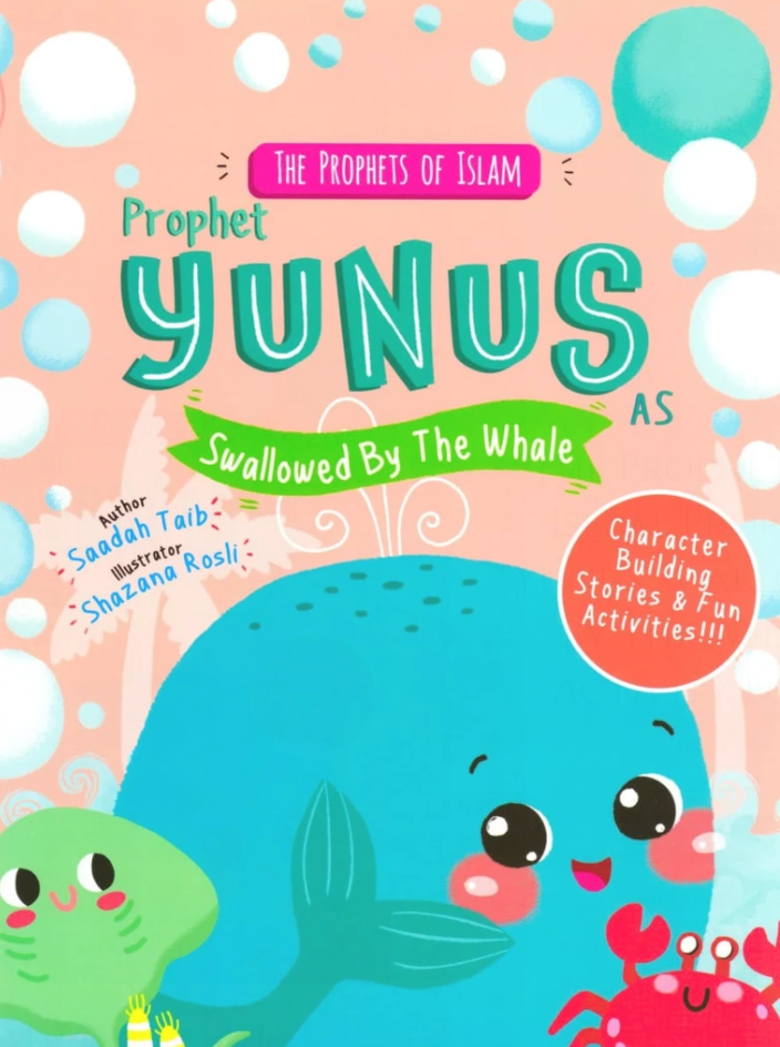 The Prophets of Islam Activity Book: Prophet Yunus and the Whale