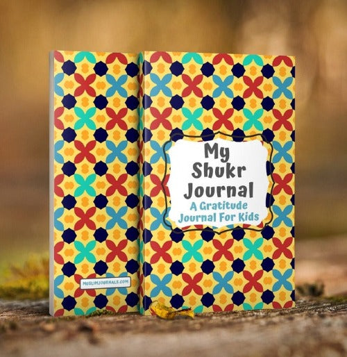 My Shukr Journal - a Gratitude Journal for Kids