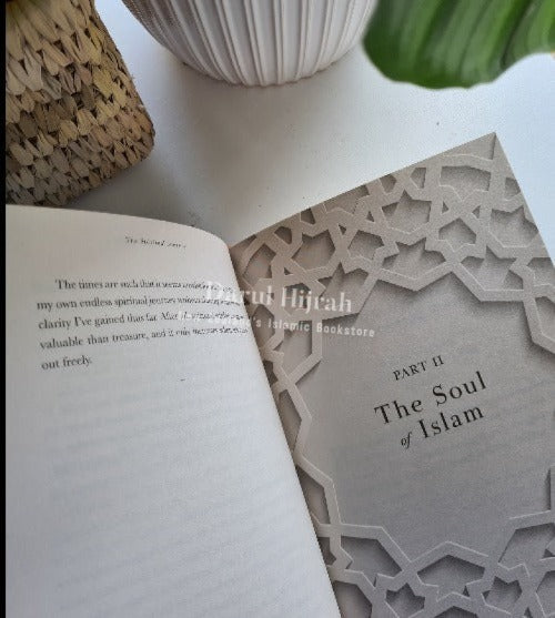 Inside The Soul Of Islam: A Unique View Into Love Beauty And Wisdom Islam For Spiritual Seekers All