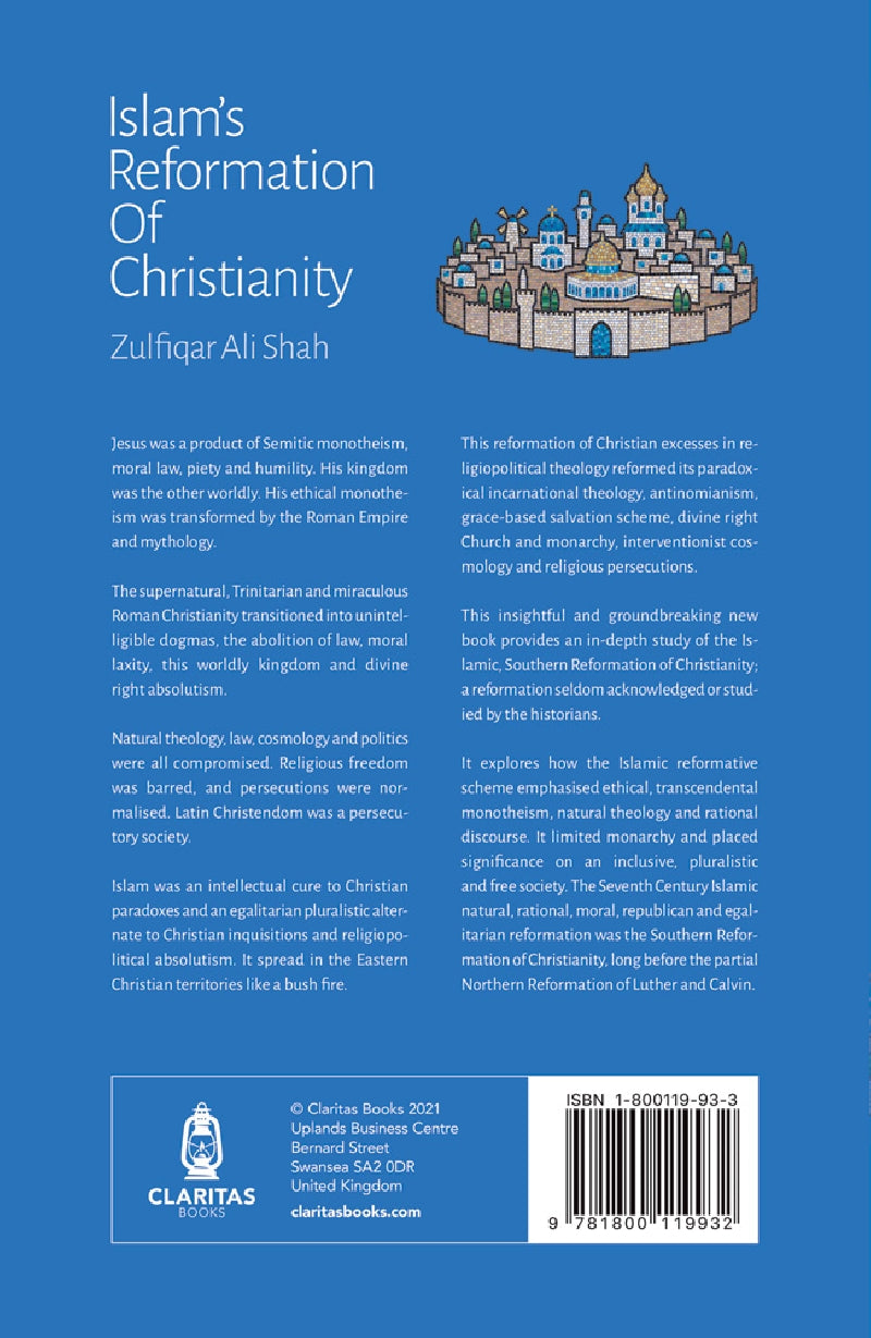 Islam's Reformation of Christianity