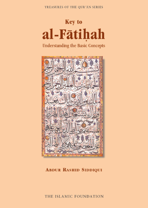 Key to Al-Fatihah: Understanding the Basic Concepts