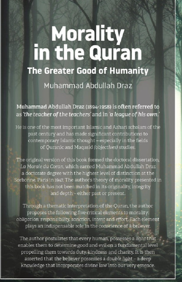 Morality in the Quran: The Greater Good of Humanity