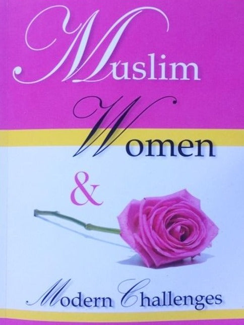 Muslim Women and Modern Challenges