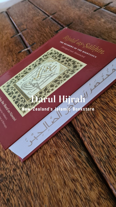 Riyad As-Salihin (Meadows Of The Righteous Imam Nawawi) Abridged And Annotated Books