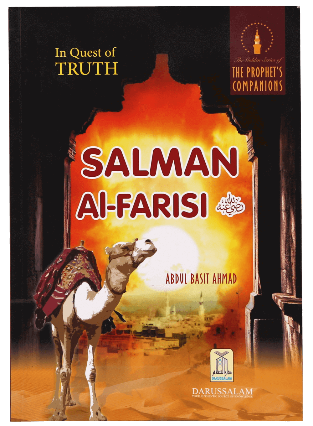 Salman Al- Farisi: In Quest of the Truth