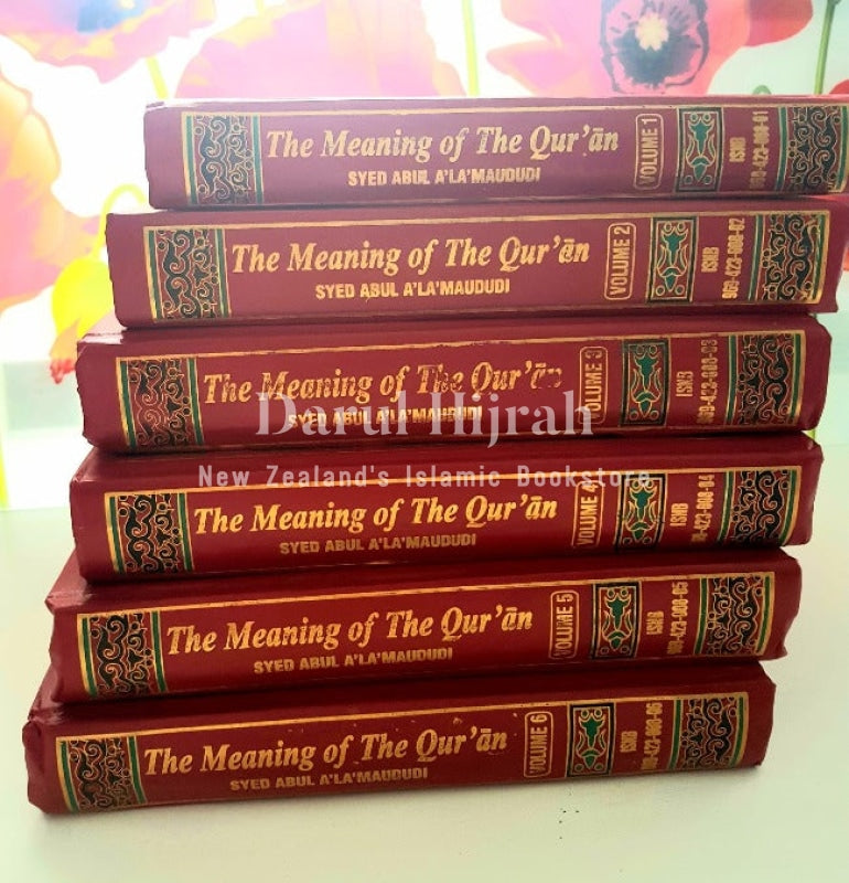 Tafheem Ul Quran (Meaning Of The Quraan) Tafsir - 6 Volume Set