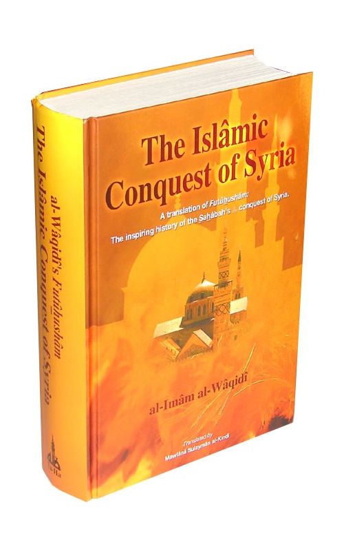 The Islamic Conquest of Syria