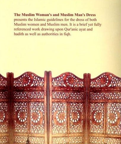 The Muslim Woman's and Muslim Man's Dress