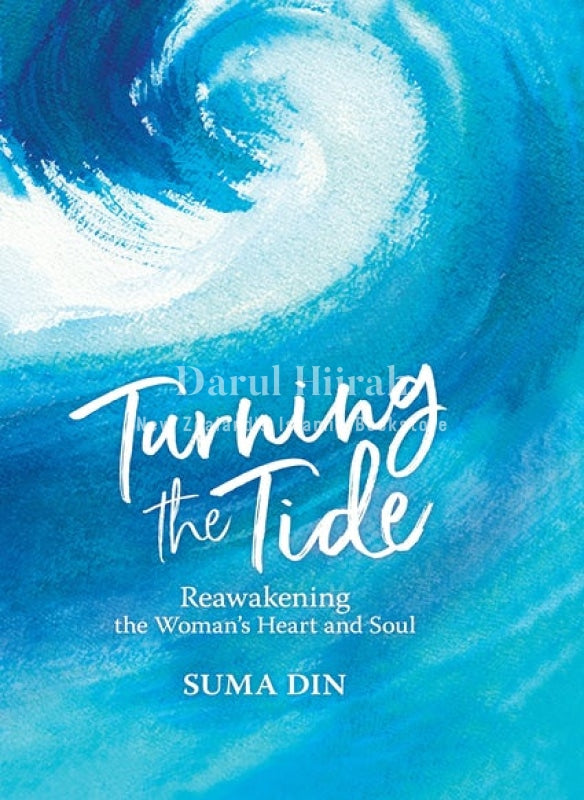 Turning The Tide: Reawakening Womans Heart And Soul Books