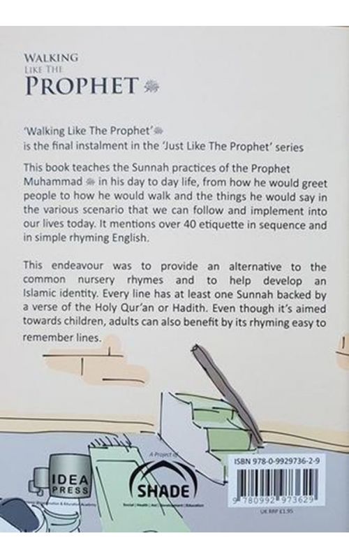 Walking Like the Prophet (S): 40 Prophetic Traditions in Rhyming English