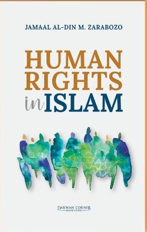 Human Right in Islam paperback front cover by Jamaal al-Din M. Zarabozo