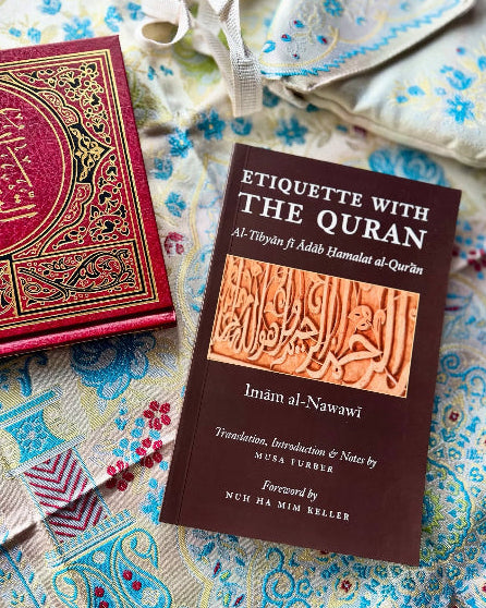 Etiquette with the Quran, Imam An-Nawawi