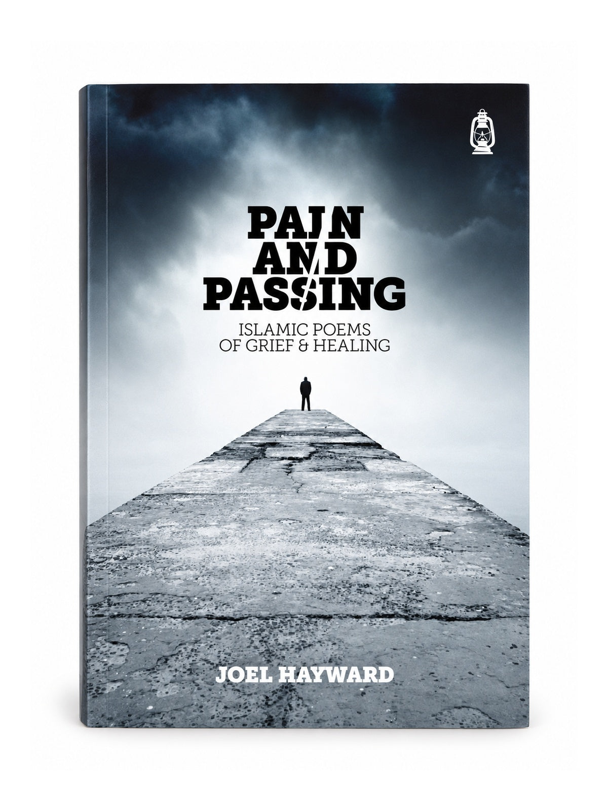 Pain and Passing: Islamic Poems of Grief and Healing – front cover