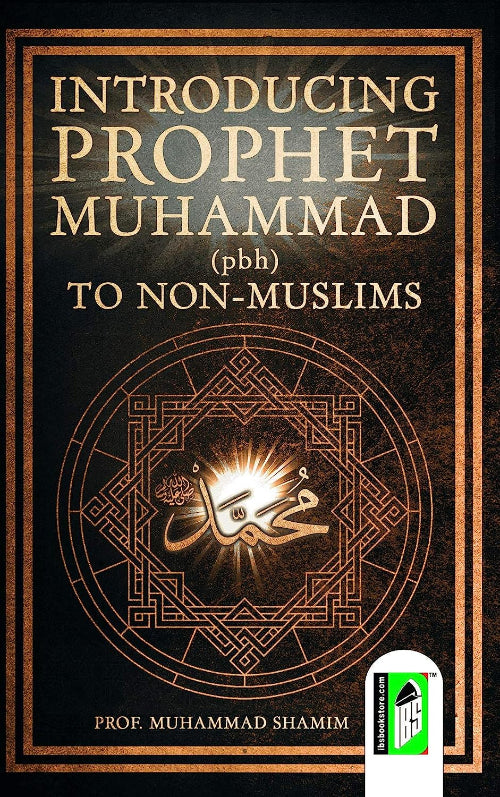Introducing Prophet Muhammad to Non-Muslims