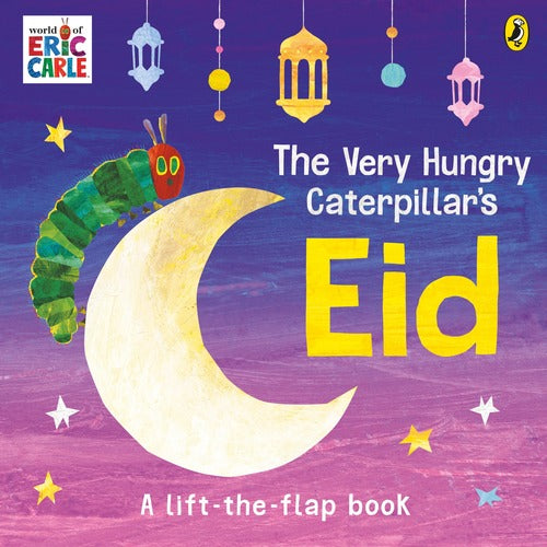The Very Hungry Caterpillar’s Eid by Eric Carle front cover