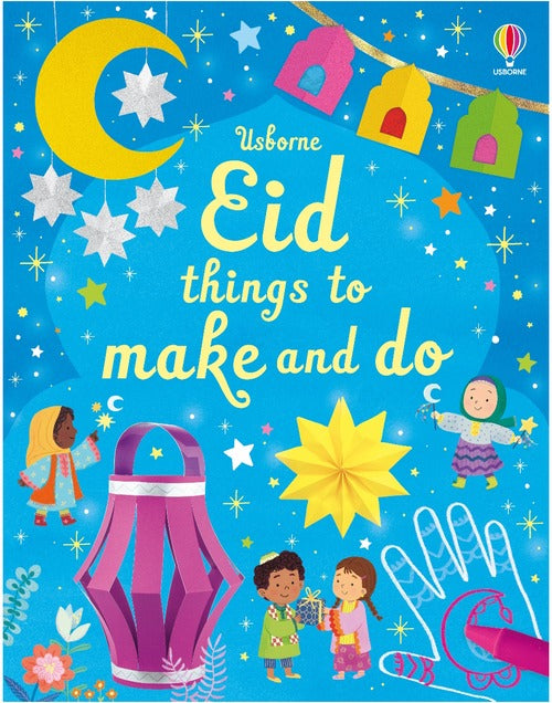 Eid Things to Make and Do by Kate Nolan front cover