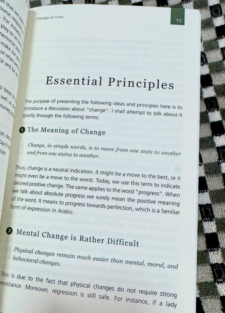 Change or Lose: An Islamic Vision for the Principles & Methods for Personal Change