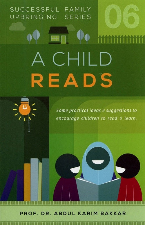 A Child Reads — Successful Family Upbringing Series 06 — front cover