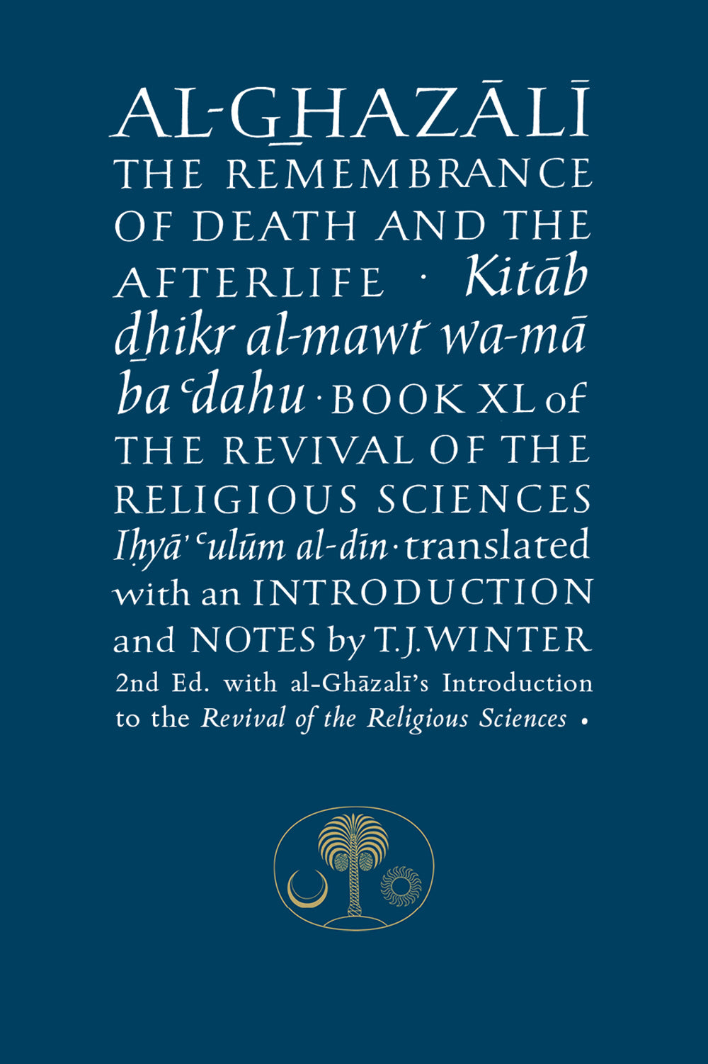 Al-Ghazali on the Remembrance of Death & the Afterlife — UK reference edition cover