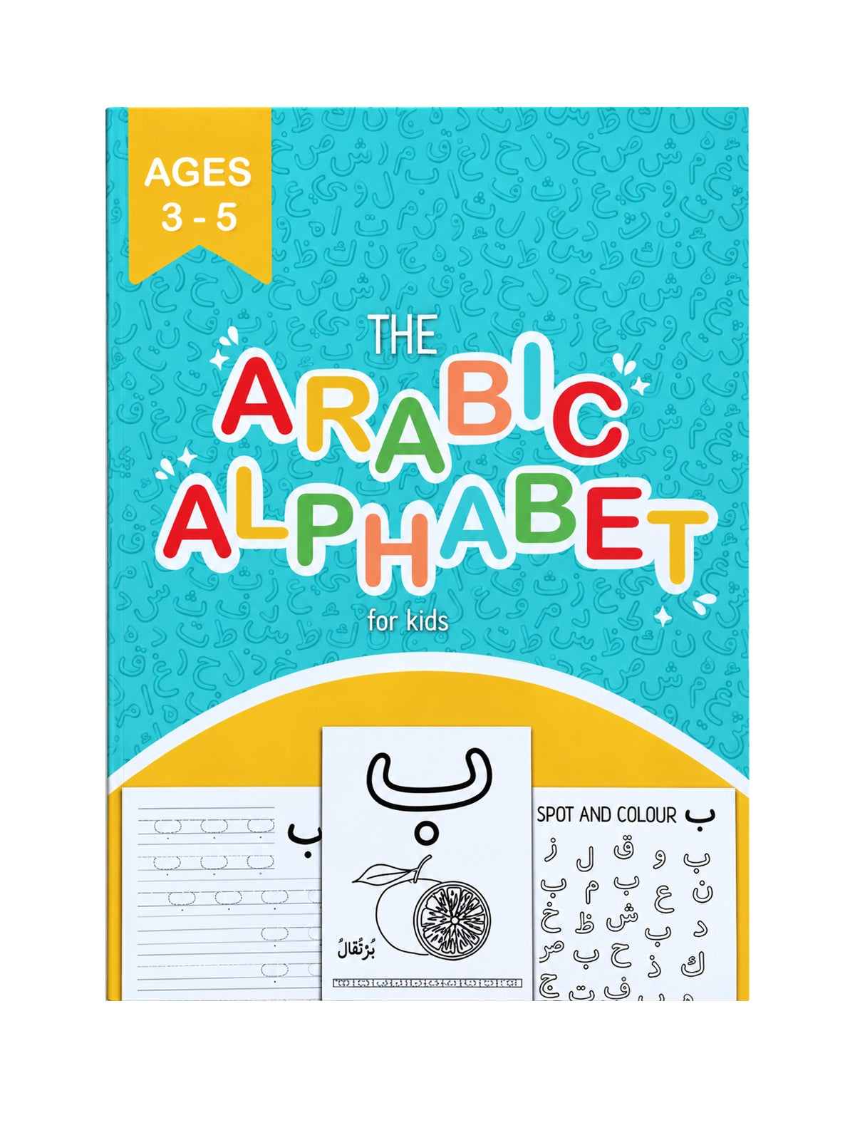 The Arabic Alphabet for Kids — turquoise paperback workbook front cover, ages 3–5